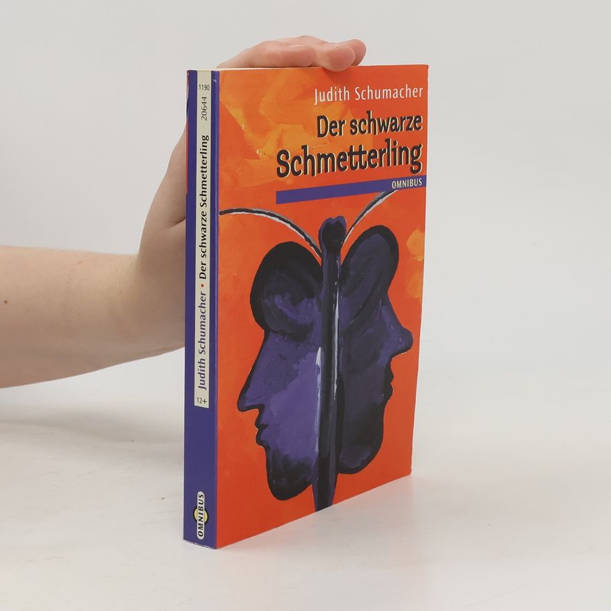 Judith Schumacher Der schwarze Schmetterling