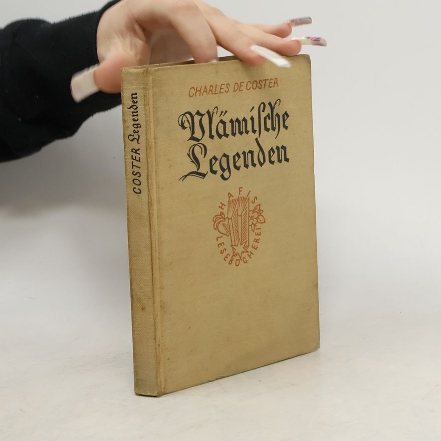 Charles De Coster Vlämische Legenden