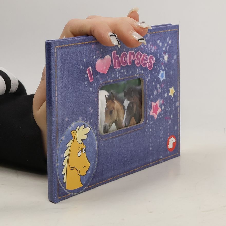 Kolektiv autorů I ♥ Horses