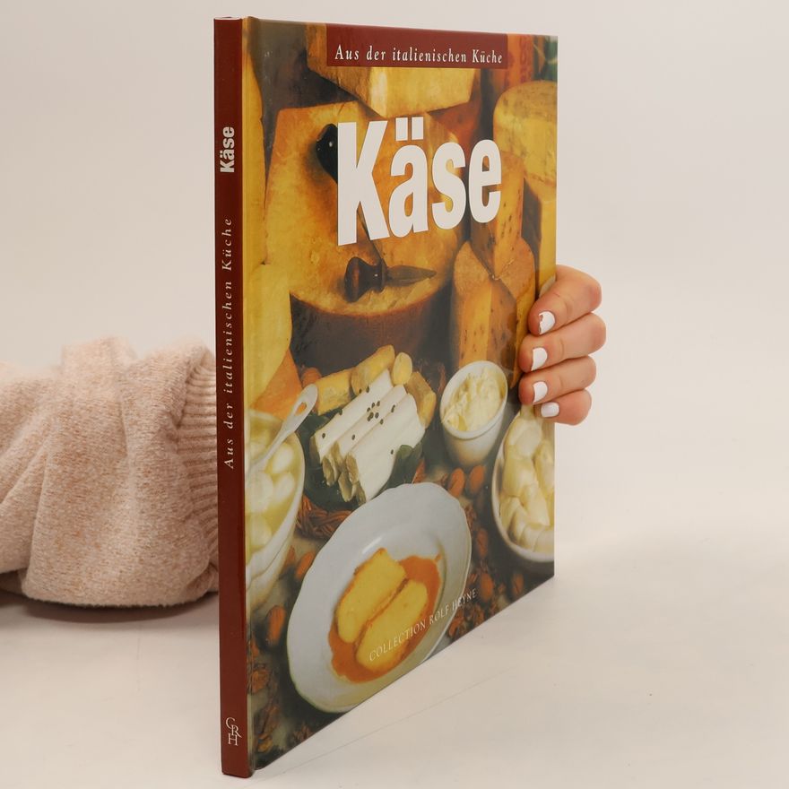 Autorenkollektiv Aus der italienischen Küche. Käse