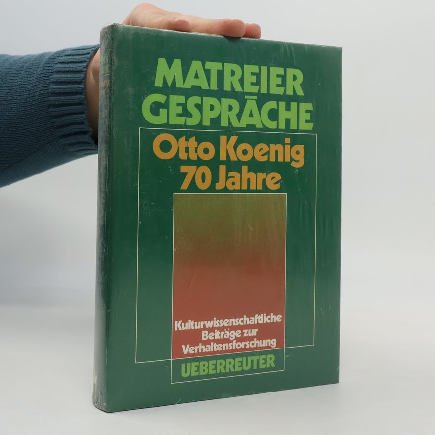 Otto Koenig Matreier Gespräche: Otto Koenig, 70 Jahre