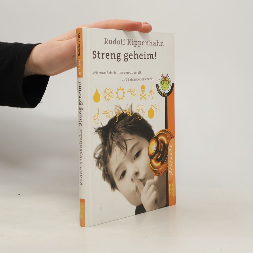 Rudolf Kippenhahn Streng geheim!