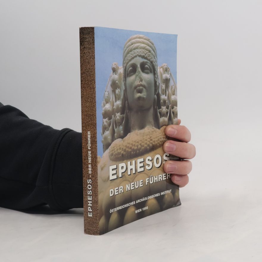 Peter Scherrer Ephesos, der neue Führer