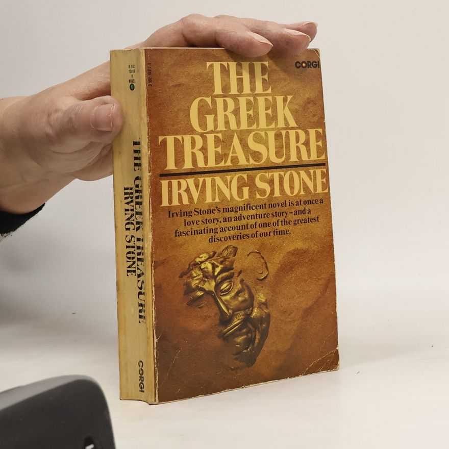 Irving Stone The Greek Treasure