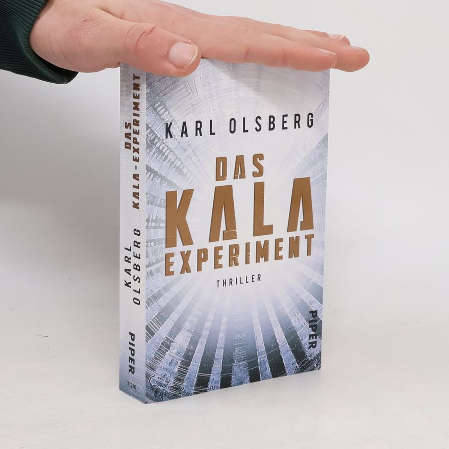 Karl Olsberg Das KALA-Experiment