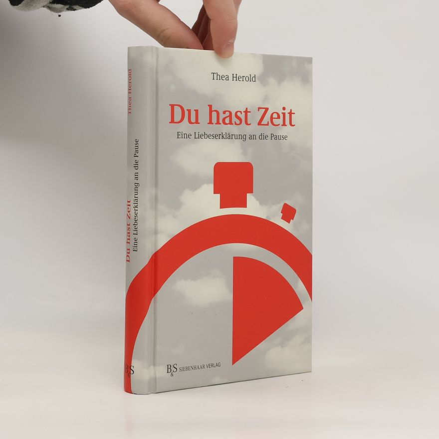 Thea Herold Du hast Zeit