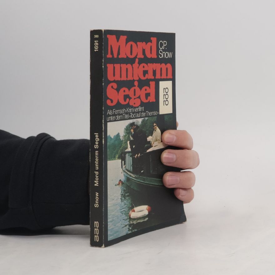 Charles P. Snow Mord unterm Segel
