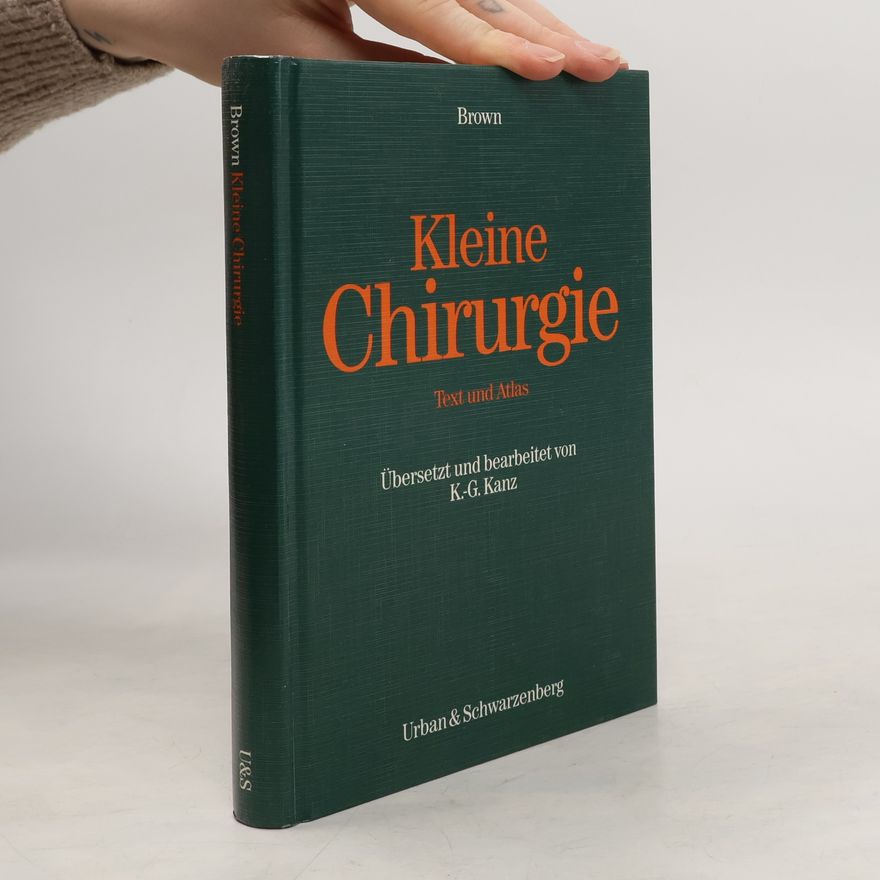 K-G. Kanz Kleine Chirurgie