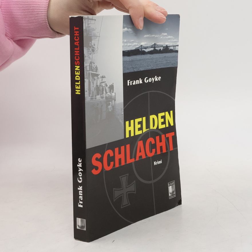 Frank Goyke Helden-Schlacht