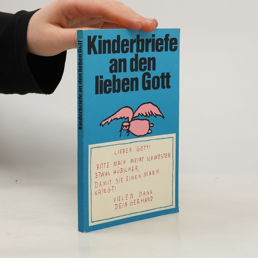 Various authors Kinderbriefe an den lieben Gott