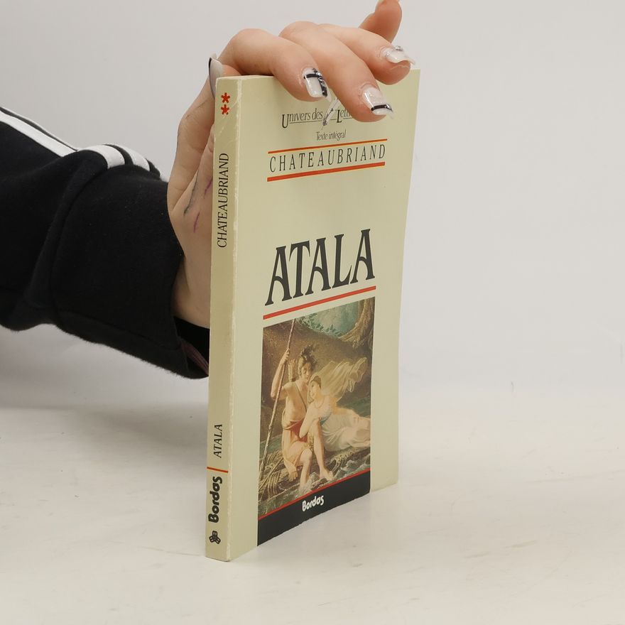 François-René de Chateaubriand Atala