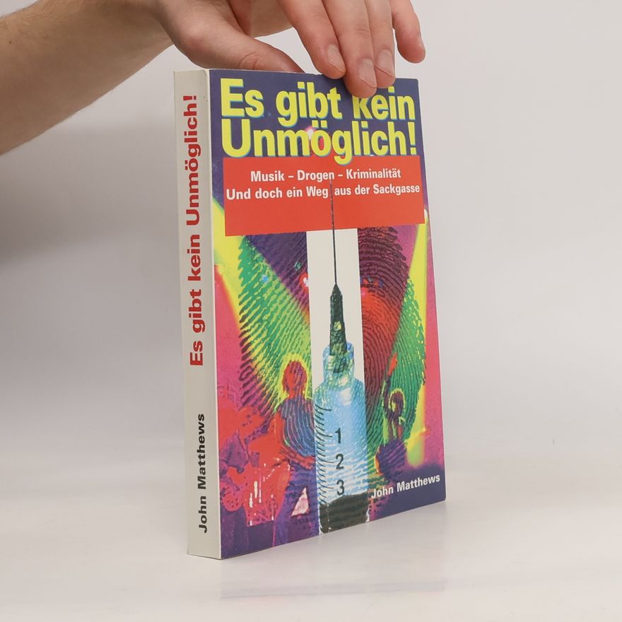 John Matthews Es gibt kein Unmöglich!