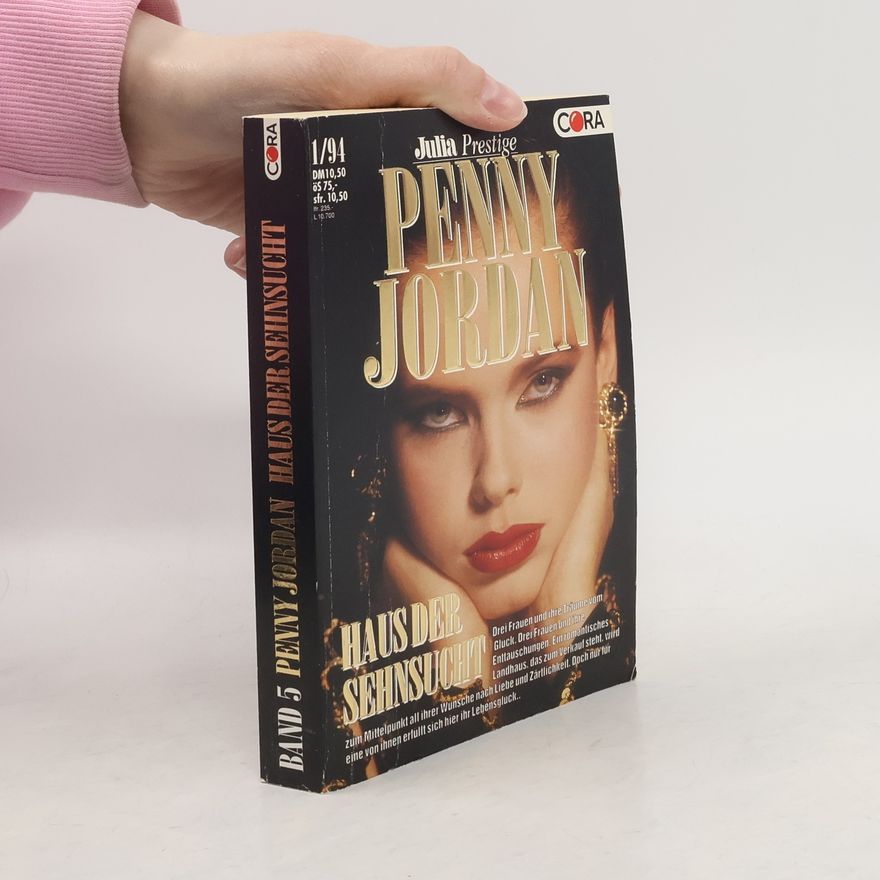 Penny Jordan Haus der Sehnsucht