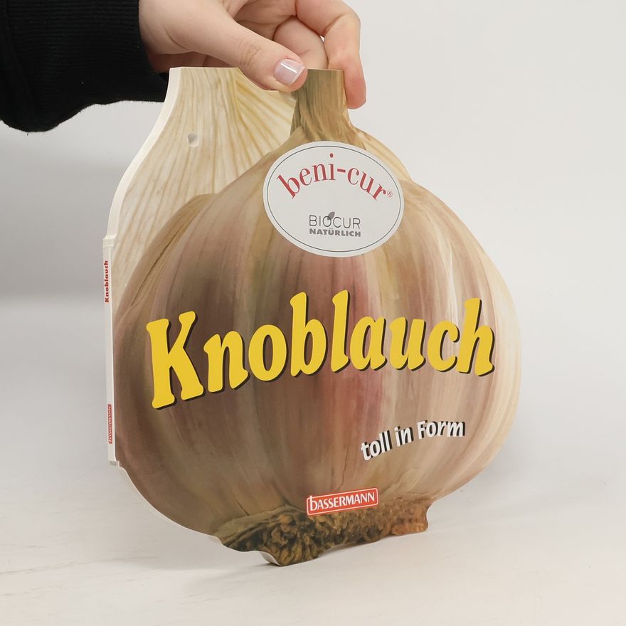 Claudia Offenhäusser Knoblauch toll in Form