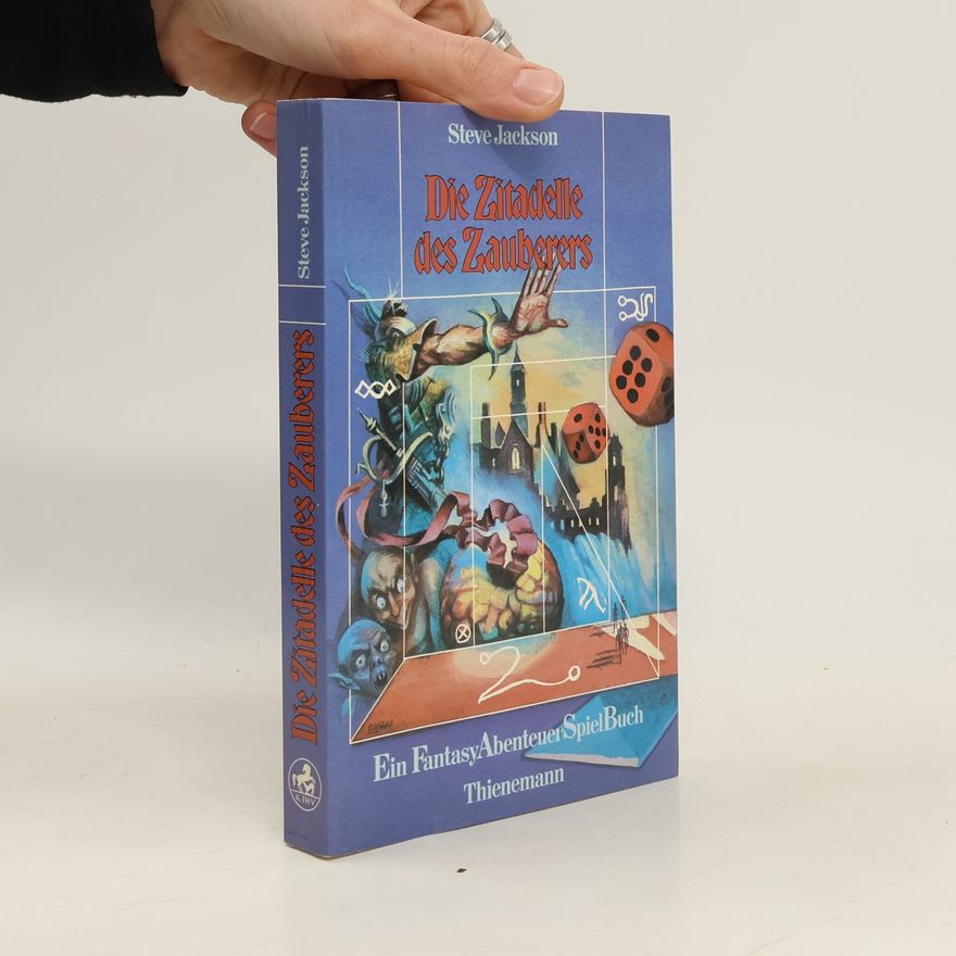 Steve Jackson Die Zitadelle des Zauberers. Ein Fantasy Abenteuer Spiel Buch.