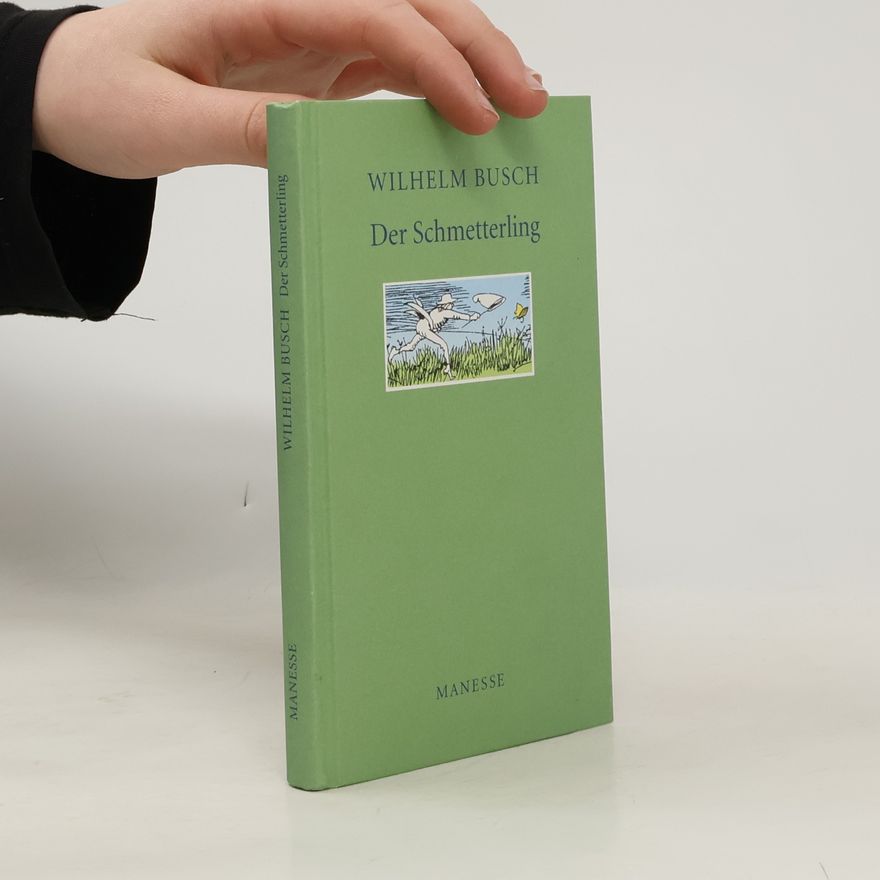 Wilhelm Busch Der Schmetterling