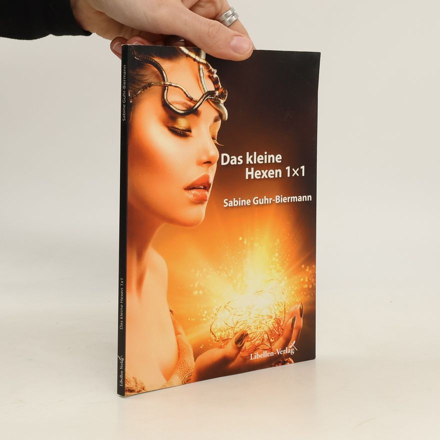 Sabine Guhr-Biermann Das kleine Hexen 1×1