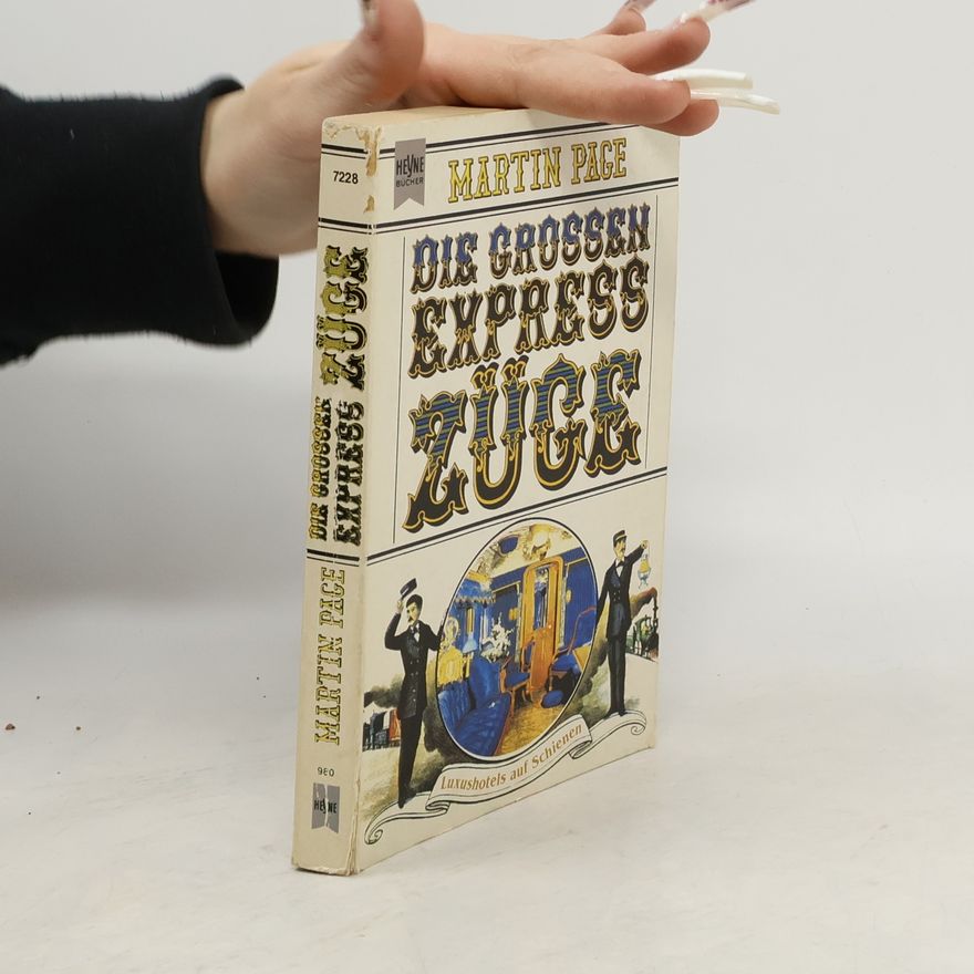 Martin Page Die grossen Express-Züge