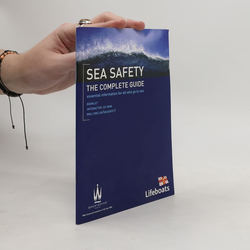Kolektív autorov Sea Safety. The Complete Guide