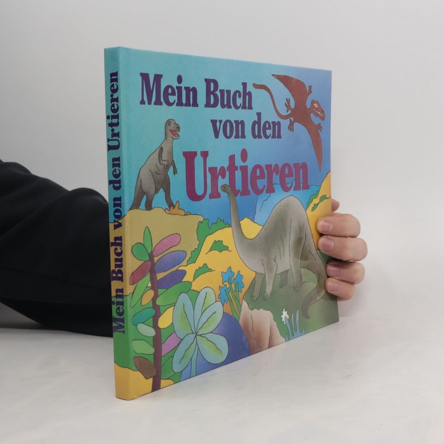 Various authors Mein Buch von den Urtieren