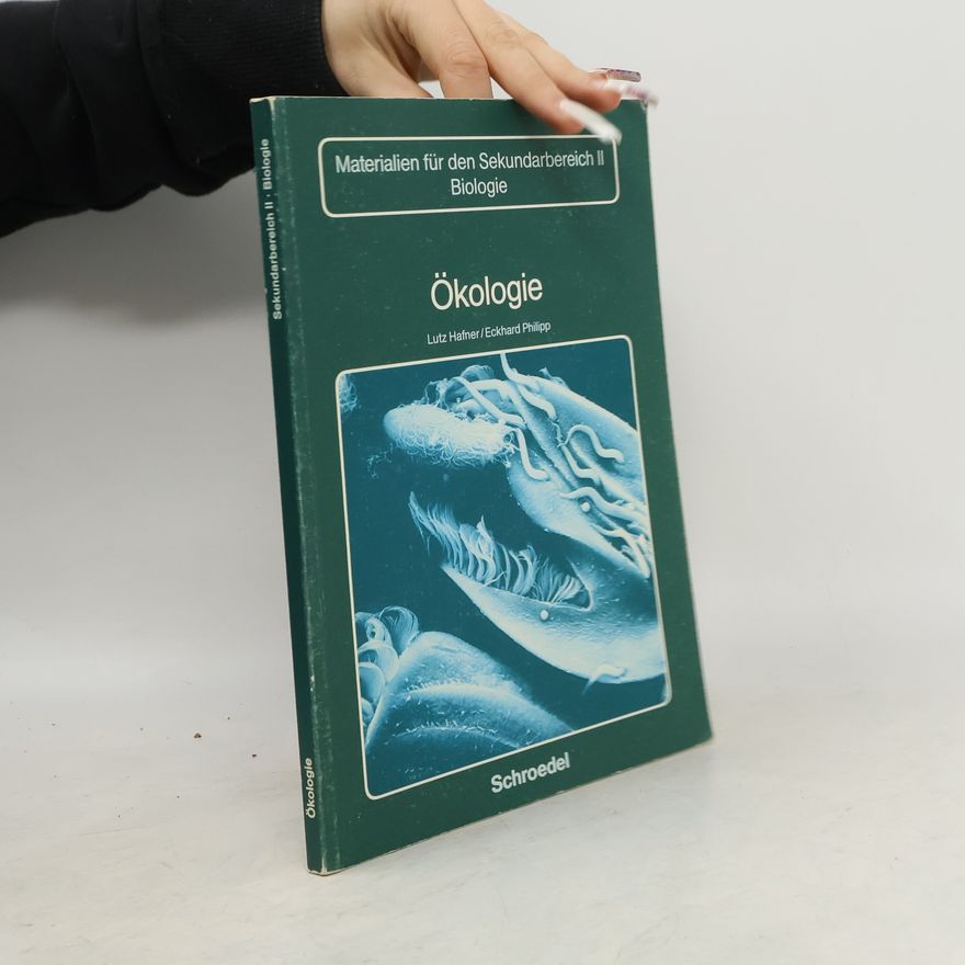 Lutz Hafner Sekundarbereich II. Biologie. Ökologie