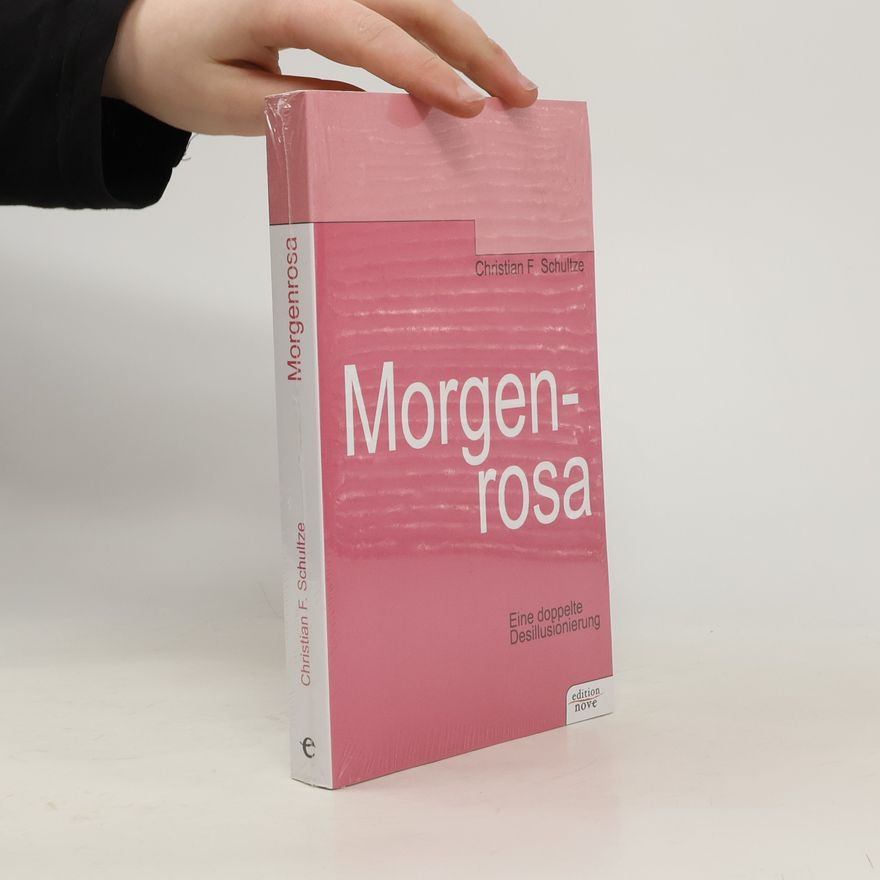 Christian Friedrich Schultze Morgenrosa