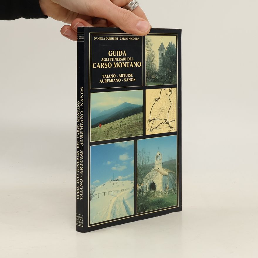 Carlo Nicotra Guida agli itinerari del Carso Montano