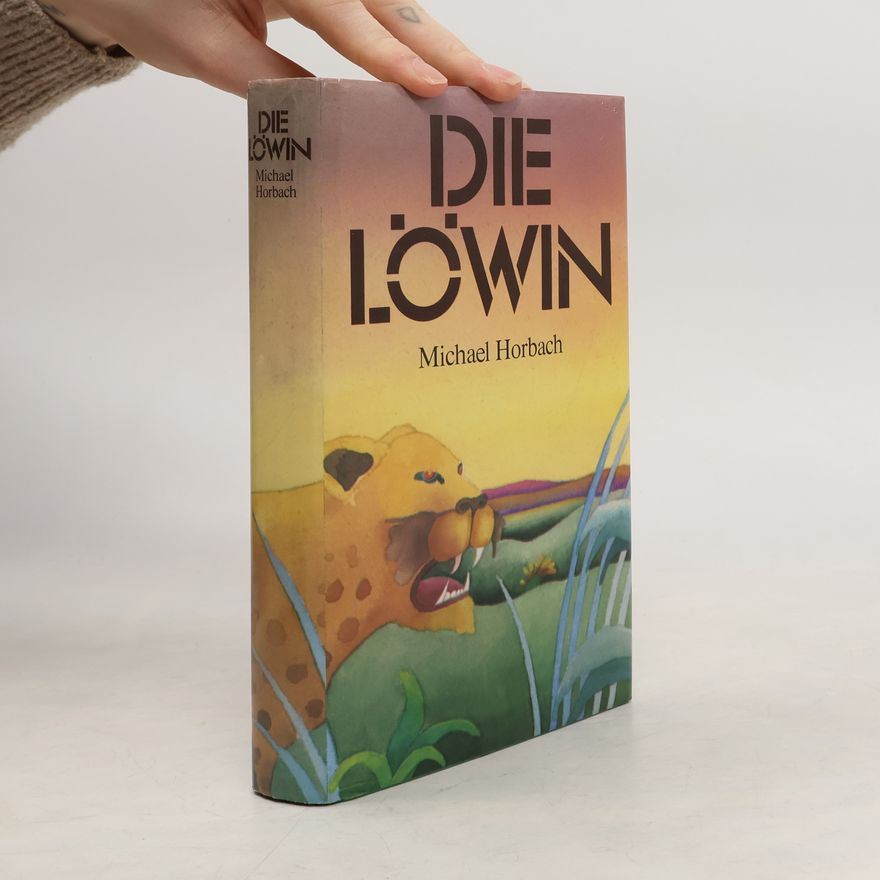 Michael Hornbach Die Löwin