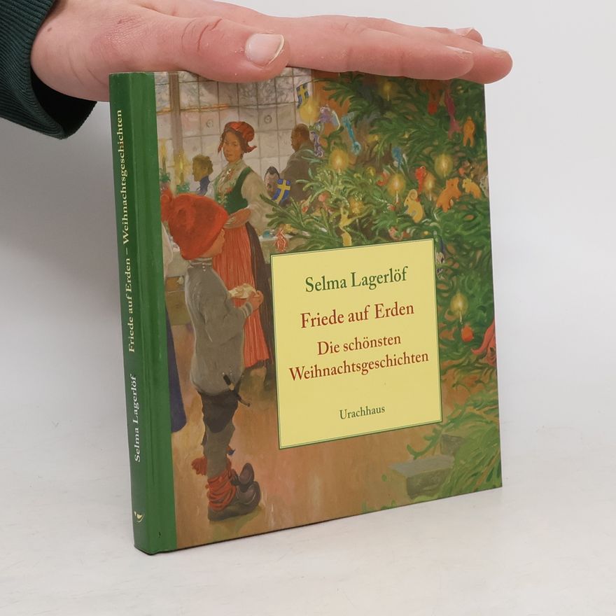 Selma Lagerlöf Friede auf Erden