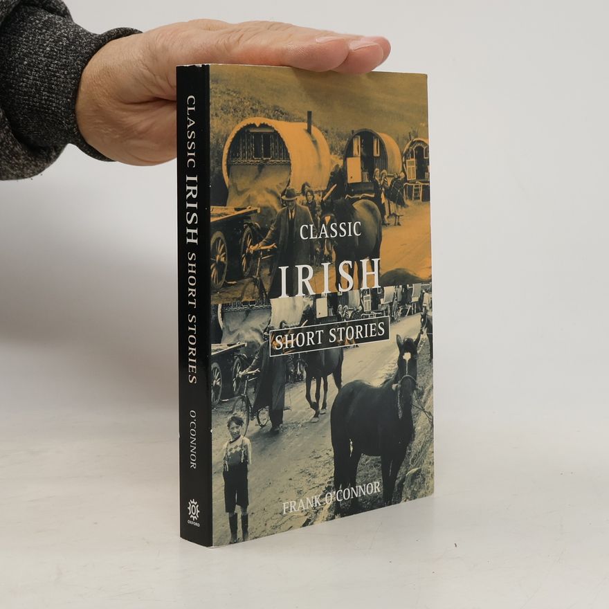 Frank O'Connor Classic Irish Short Stories