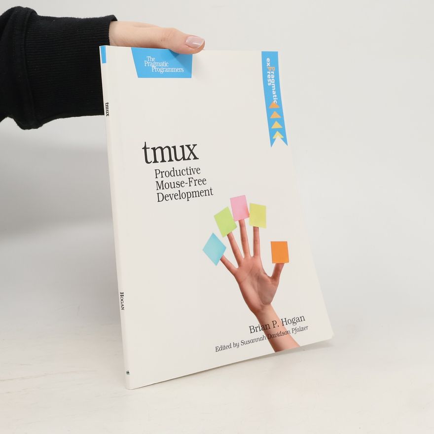 Brian Hogan Tmux