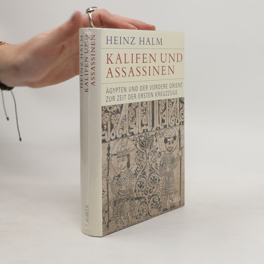 Heinz Halm Kalifen und Assassinen