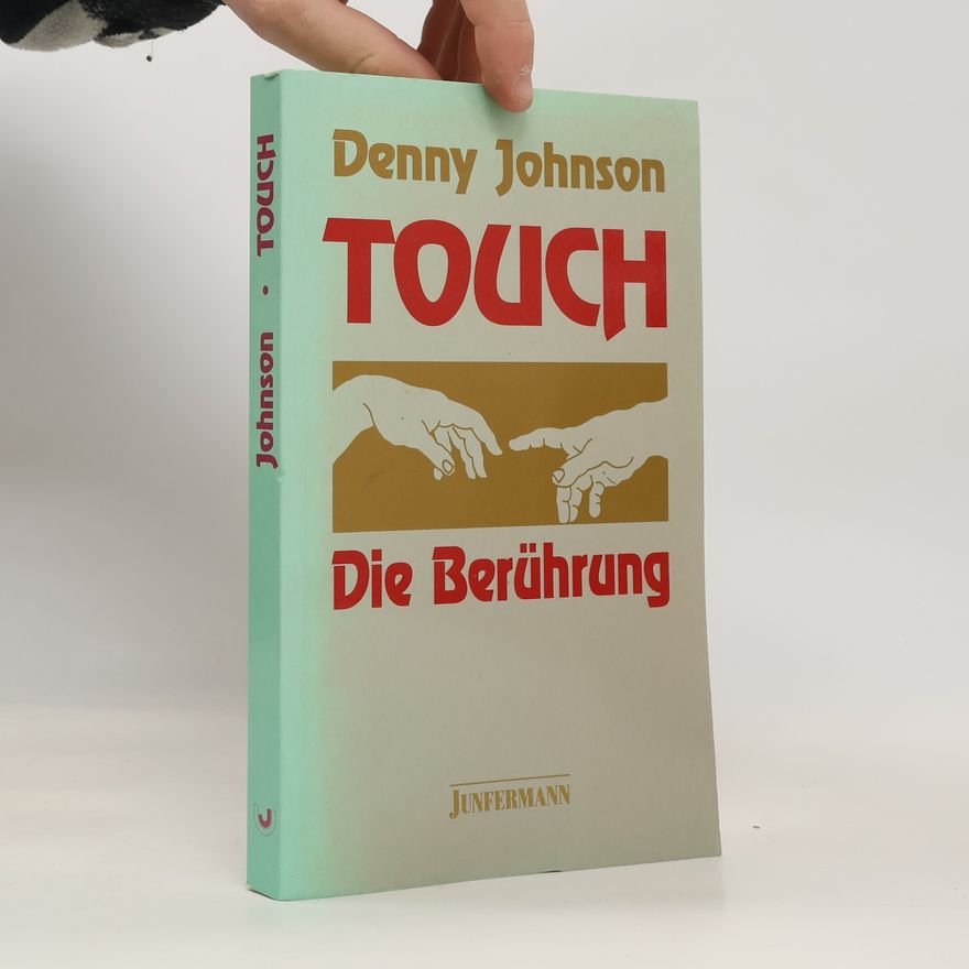 Denny Johnson Touch