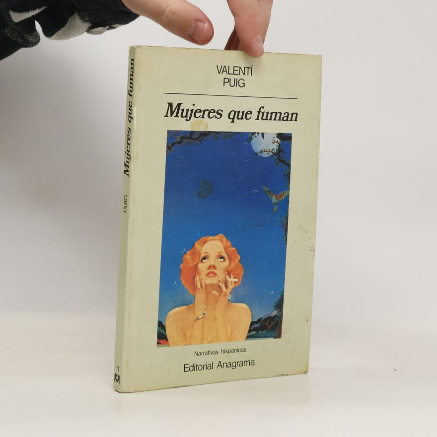 Valentí Puig Narrativas hispánicas - 11: Mujeres que fuman