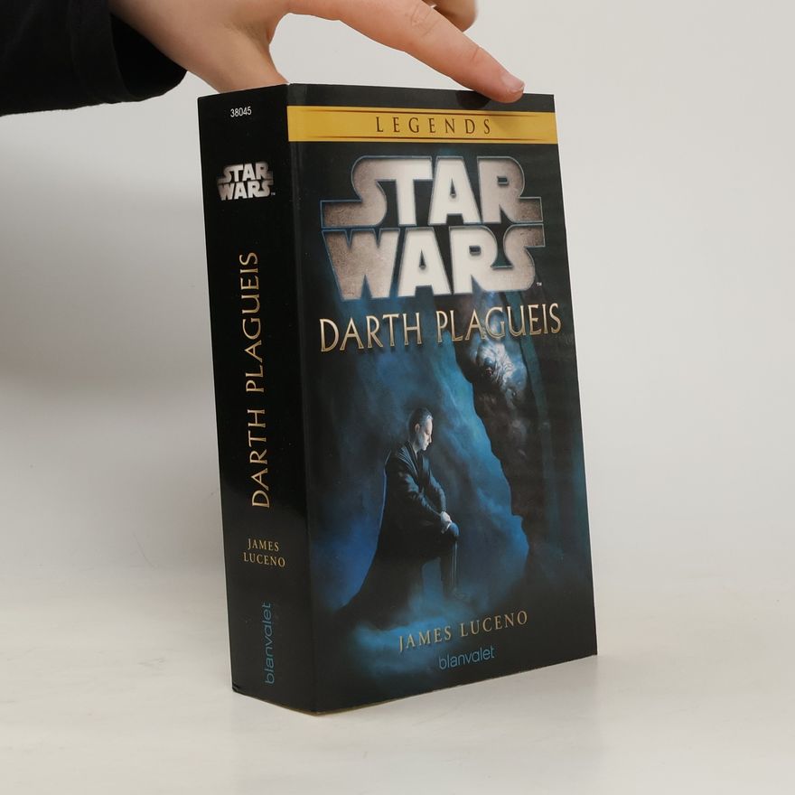 James Luceno Star wars - Darth Plagueis