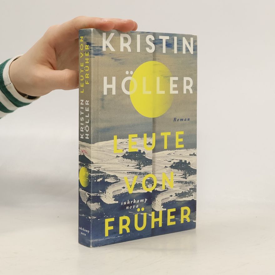 Kristin Höller Leute von früher