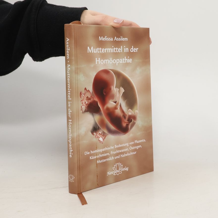 Melissa Assilem Muttermittel in der Homöopathie