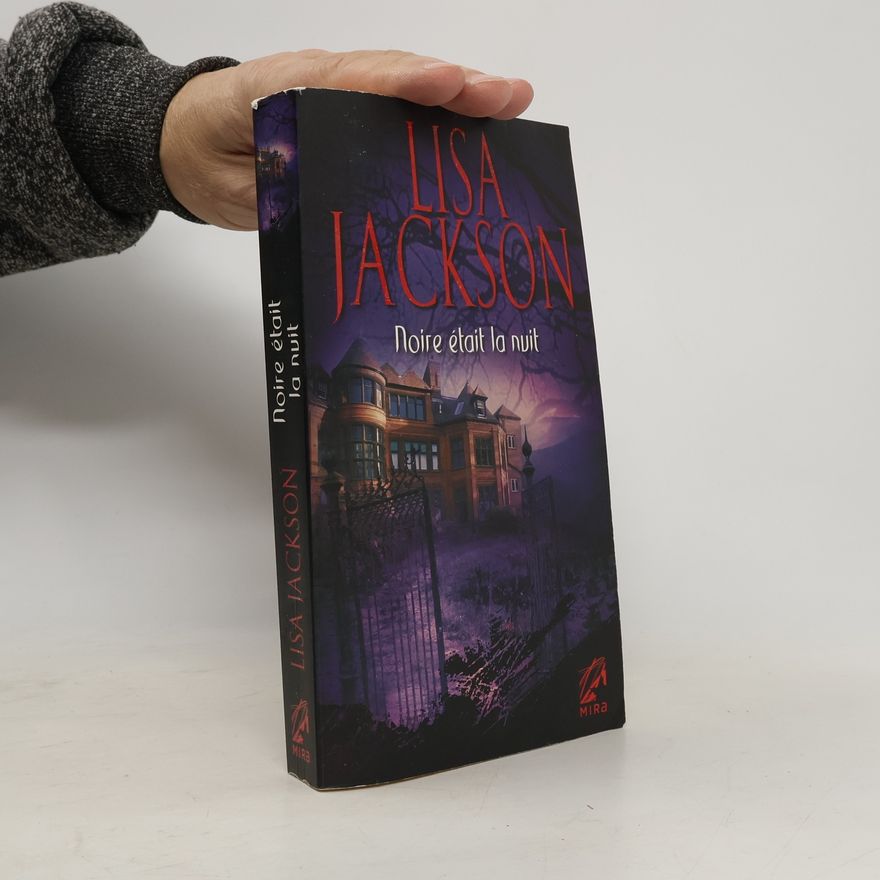 Lisa Jackson Noire était la nuit