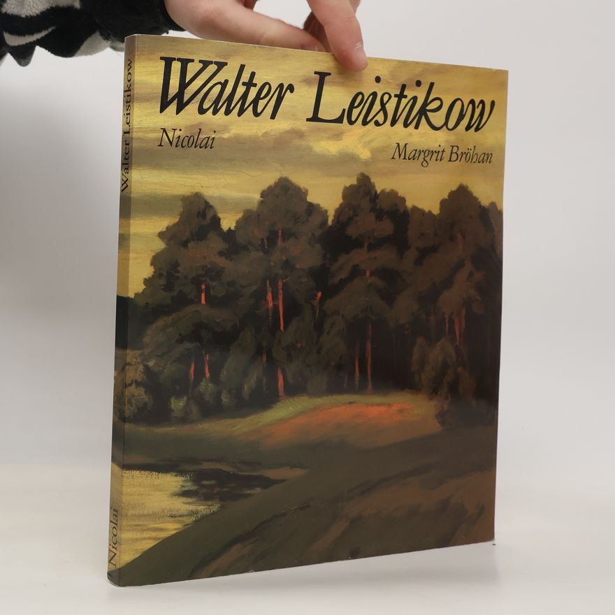 Margrit Bröhan Walter Leistikow