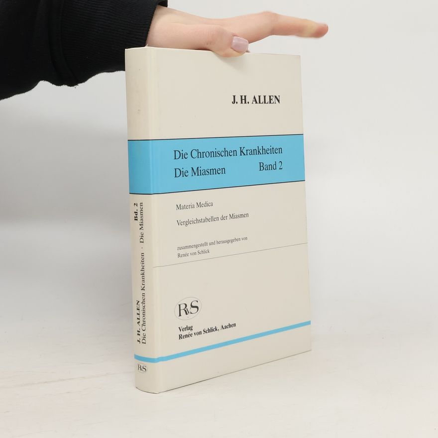 James Henry Allen Die chronischen Krankheiten 2. Die Miasmen