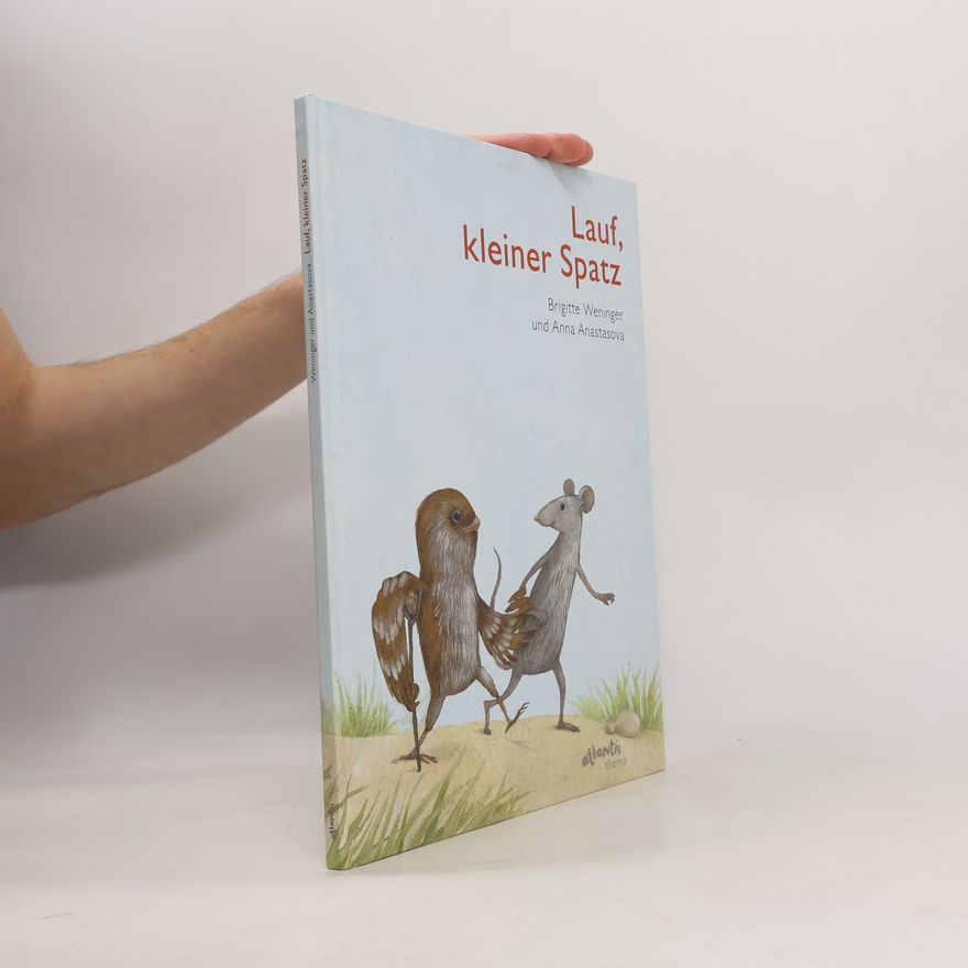 Brigitte Weninger Lauf, kleiner Spatz