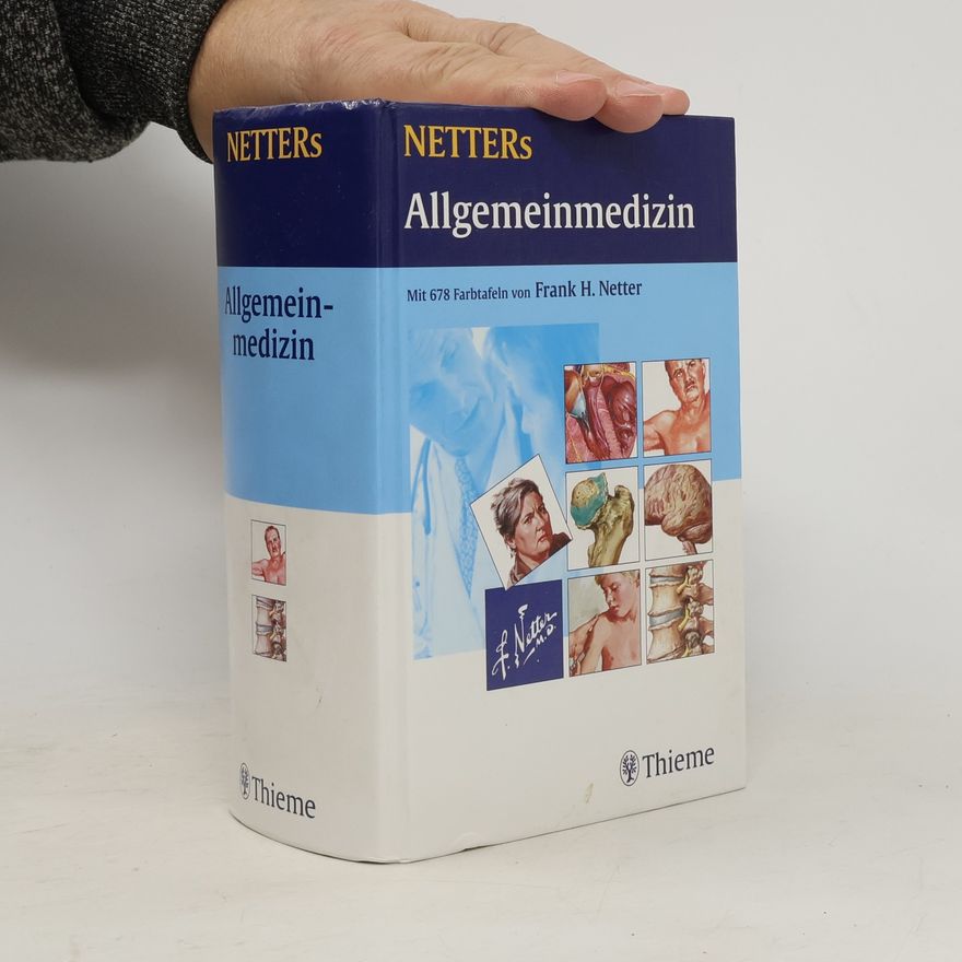 Frank H. Netter Netters Allgemeinmedizin