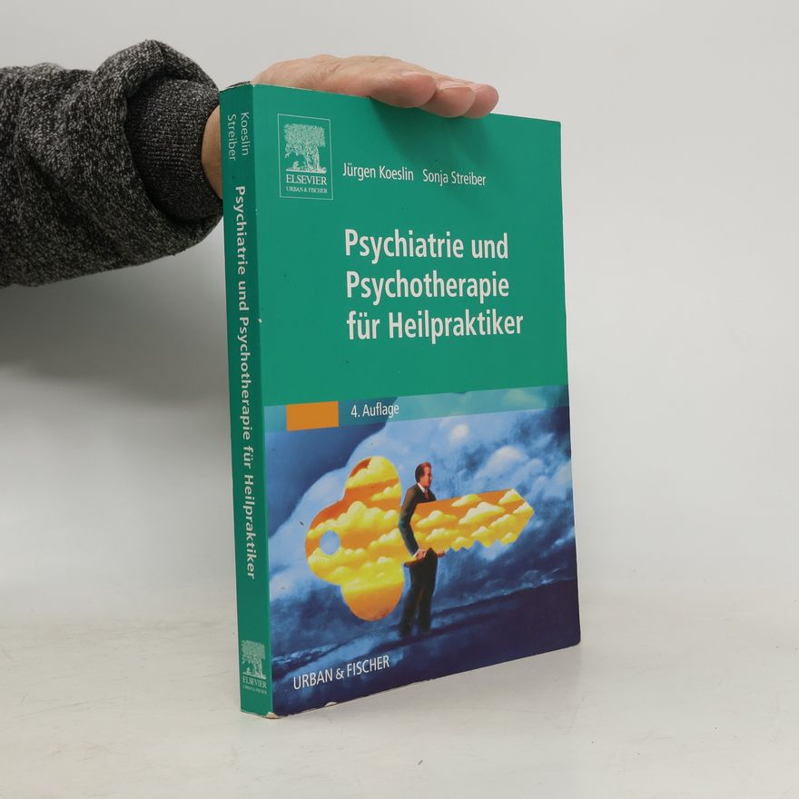 Jürgen Koeslin Psychiatrie und Psychotherapie für Heilpraktiker