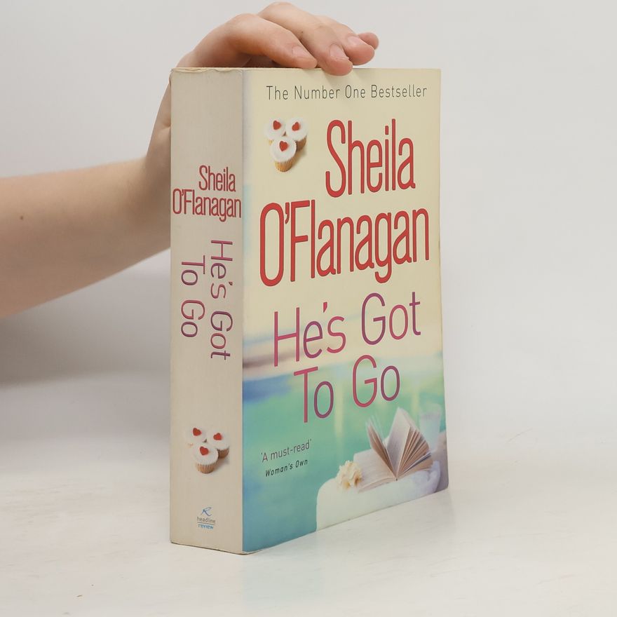 Sheila O’Flanagan He's got to go