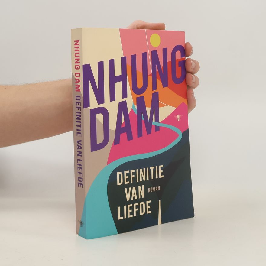 Nhung Dam Definitie van liefde
