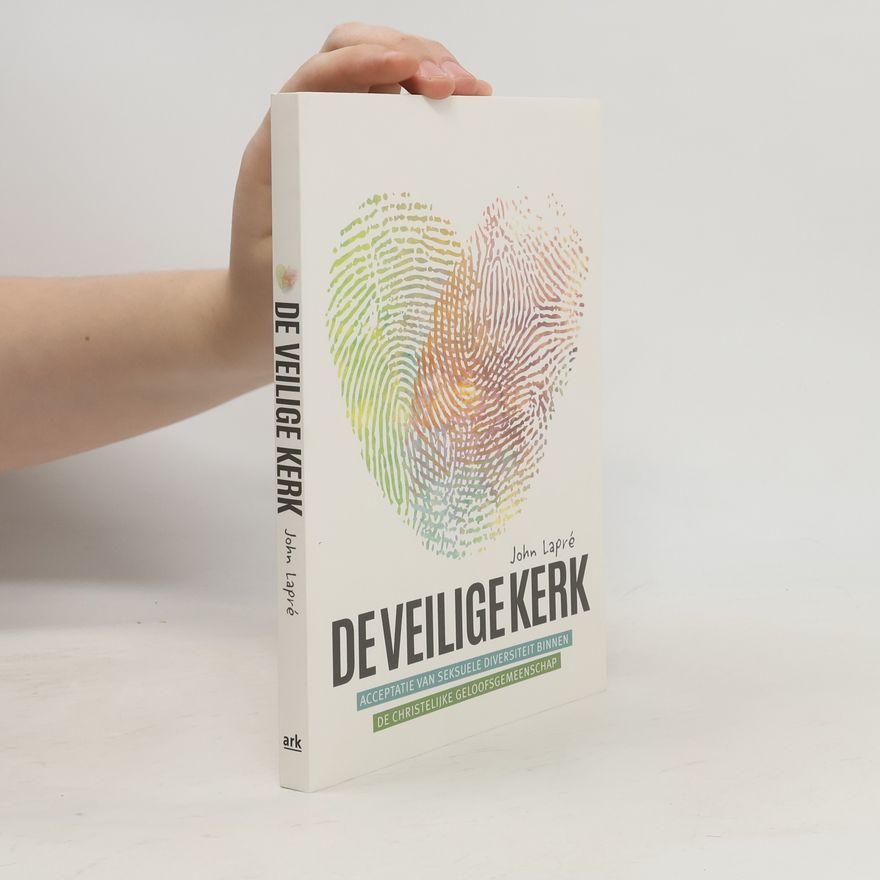 John Lapré De veilige kerk