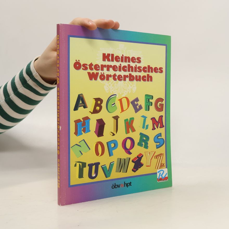 Autorenkollektiv Kleines Österreichisches Wörterbuch