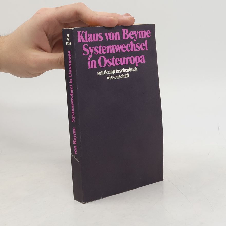 Klaus von Beyme Suhrkamp Taschenbuch Wissenschaft - 1130: Systemwechsel in Osteuropa