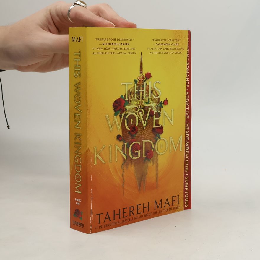 Tahereh Mafi This Woven Kingdom
