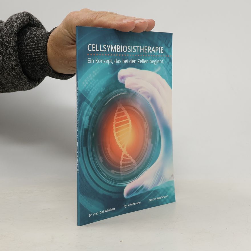 Dirk Wiechert Cellsymbiosetherapie - Patientenbroschüre